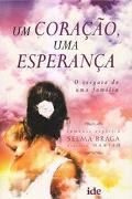Um Corao, Uma Esperana