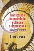 Transtornos de Ansiedade, Estresse e Depresses