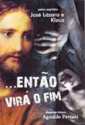 ... Ento Vir o Fim