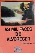 As Mil Faces do Alvorecer