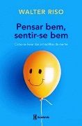 Pensar Bem, Sentir-se Bem