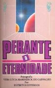 Perante a Eternidade