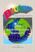 Biotica  Uma contribuio Esprita