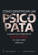 Como Identificar um Psicopata