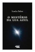 O Mistrio da Lua Azul