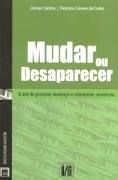 Mudar ou Desaparecer