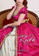 Os Preston 2.5: Um Amor para Lady Ruth