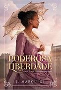 Poderosa Liberdade