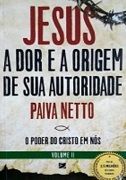 Jesus, a Dor e a Origem de Sua Autoridade