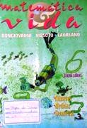 Matem�tica e Vida - 6� S�rie