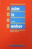 Assim diz o Senhor