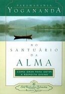 No Santurio da Alma