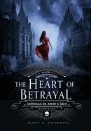 Crnicas de Amor e dio II: The Heart of Betrayal