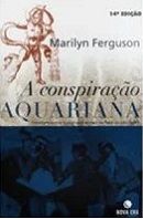 A Conspirao Aquariana
