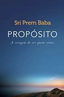 Propsito - A Coragem de Ser Quem Somos