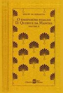 O Engenhoso Fidalgo D. Quixote da Mancha