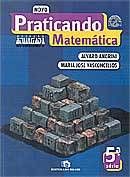 Novo Praticando Matem�tica - 5� S�rie