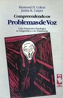 Compreendendo os Problemas de Voz