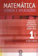 Matem�tica  - Ci�ncias e Aplica��es - Vol. 1