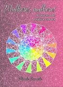 Mulheres, Mulheres - Coroas de Outra Coroa