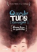 Quando Tudo Come�ou (Em Quadrinhos)