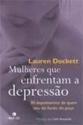 Mulheres que Enfrentam a Depresso