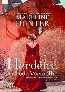 Herdeiros do Duque 2: Herdeira em Seda Vermelha Herdeiros do Duque 2: Herdeira em Seda Vermelha