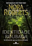 Identidade Roubada* Identidade Roubada*