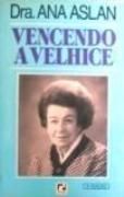 Vencendo a Velhice